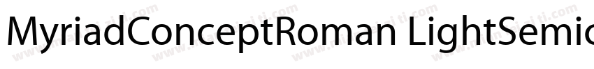 MyriadConceptRoman LightSemicn字体转换